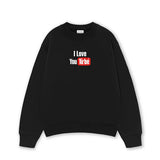 Áo Sweater Form Rộng In I Love You Từ Bé