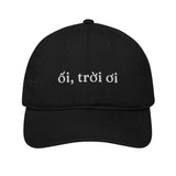 Mũ lưỡi chai thêu chữ “ối, trời ơi” / "ối, trời ơi" Embroidered Hat