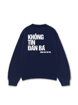 Áo Sweater Form Rộng In Không Tin Đàn Bà