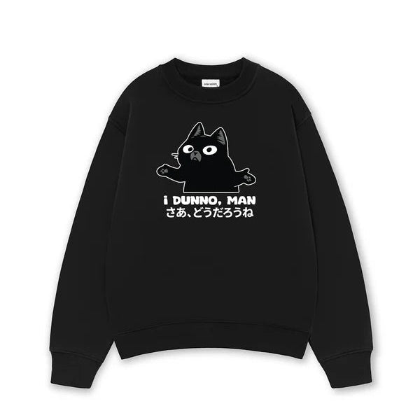 Áo Sweater Form Rộng In I Dunno, Man