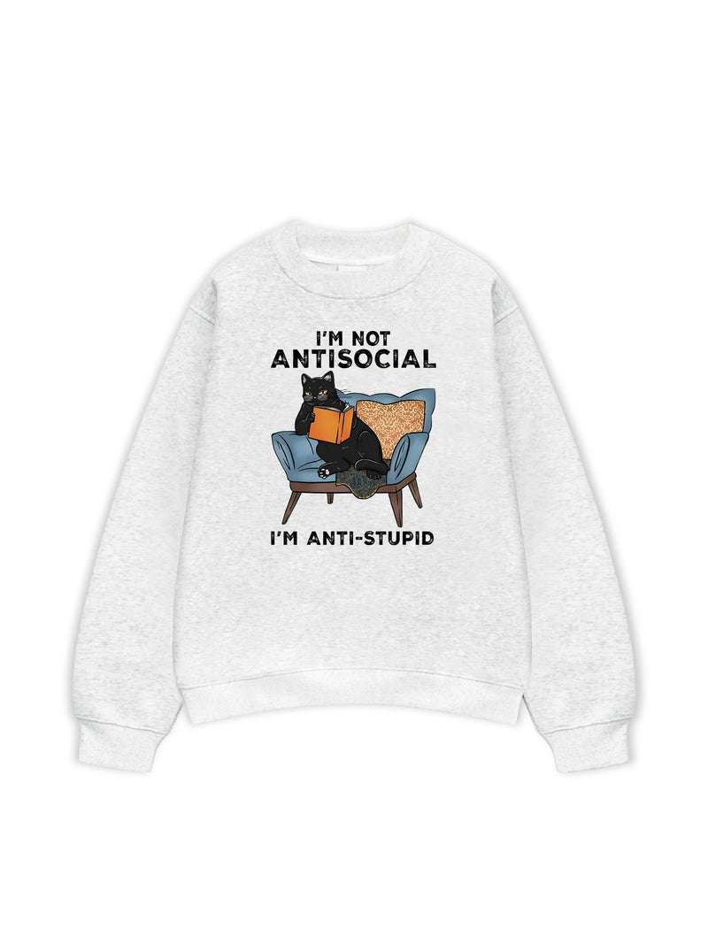 Áo Sweater Form Rộng In I'm Not Antisocial Con Mèo Ngồi Đọc Sách