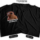 Áo Thun Gấu Hải Ly Meme Tôi Có Nguyên Tắc Của Riêng Tôi