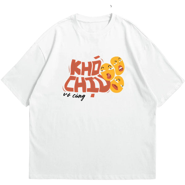 Áo Thun Khó Chịu Vô Cùng