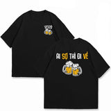 Áo Thun Ai Sợ Thì Đi Về