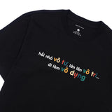 Áo Thun Vô Tư, Vô Tri, Đi Làm Vô Dụng