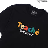 Áo Thun Teacher Thợ Giữ Trẻ Thầy Cô Giáo