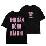 Áo Thun Kim Tuyến In Chữ THỢ SĂN HỒNG HÀI NHI