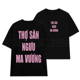 Áo Thun Kim Tuyến In Chữ THỢ SĂN NGƯU MA VƯƠNG