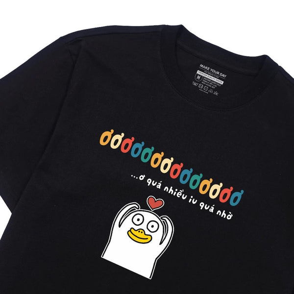 Áo Thun "Ơ Quá Nhiều Iu Quá Nhờ"