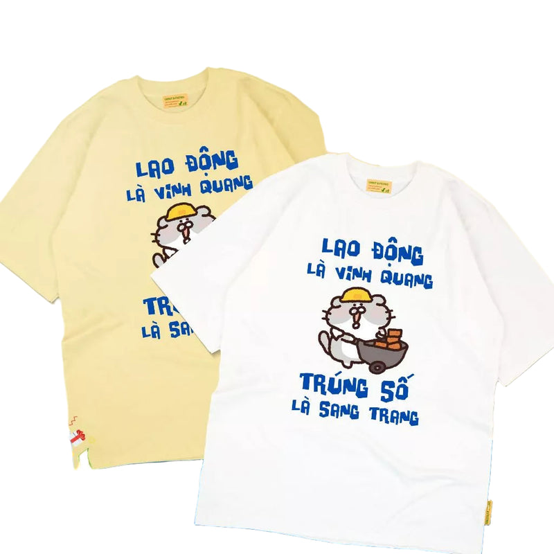 Áo thun Lao Động Là Vinh Quang