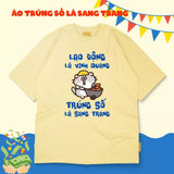 Áo thun Lao Động Là Vinh Quang