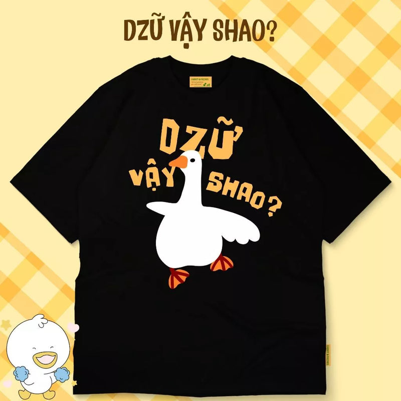 Áo thun Dzữ Vậy Sao