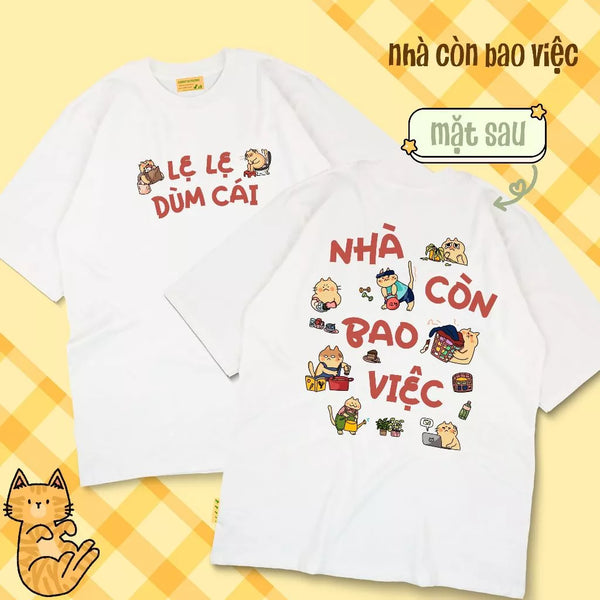 Áo thun Nhà Còn Bao Việc