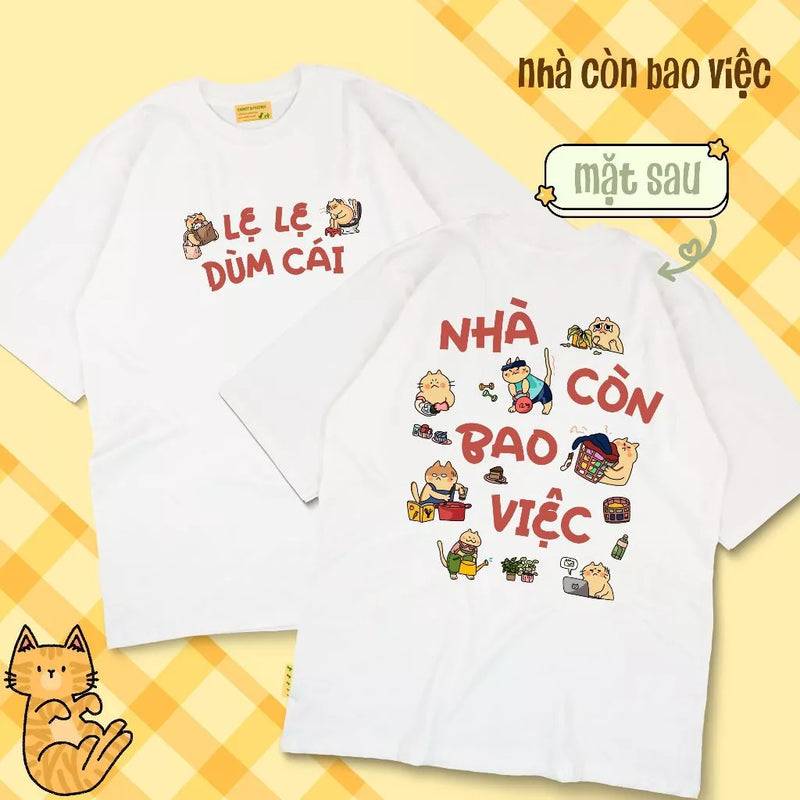 Áo thun Nhà Còn Bao Việc