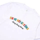 Áo Thun Em Iu Nói Gì Cũng Đúng