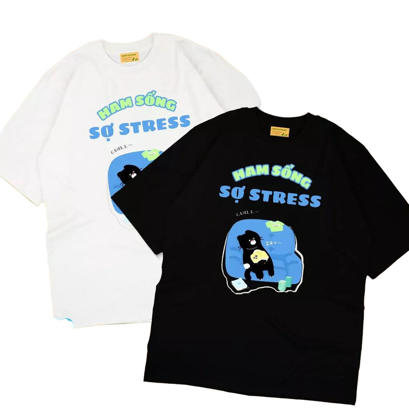 Áo thun Ham Sống Sợ Stress