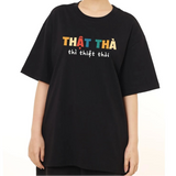 Áo Thun Thật Thà Thì Thiệt Thòi