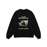 Áo Sweater ANTI-STUPID