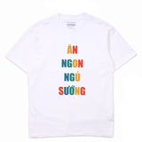 Áo Thun Ăn Ngon Ngủ Sướng