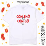 Áo Thun Còn Thở Còn Gỡ