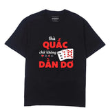 Áo Thà quắc Chứ Không Dằn Dơ