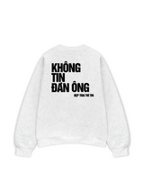 Áo Sweater Form Rộng In Không Tin Đàn Ông
